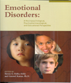 Emotional Disorders: A Neuropsychological & Educational Perspective
