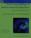 The Neuropsychology of Written Language Disorders